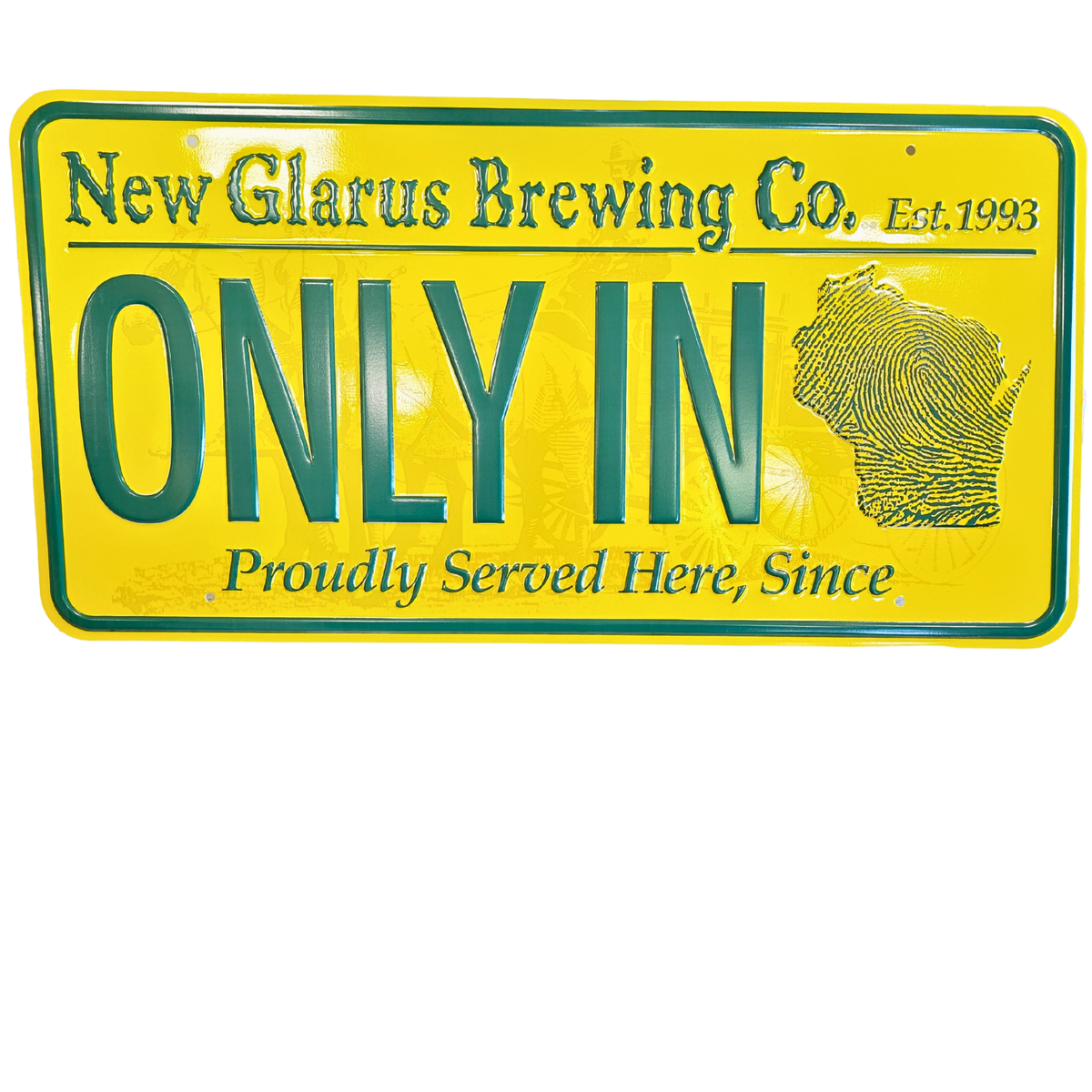 26x13 Yellow license plate sign with New Glarus Brewing Co., and Only in Wisconsin in green. Stickers included. 