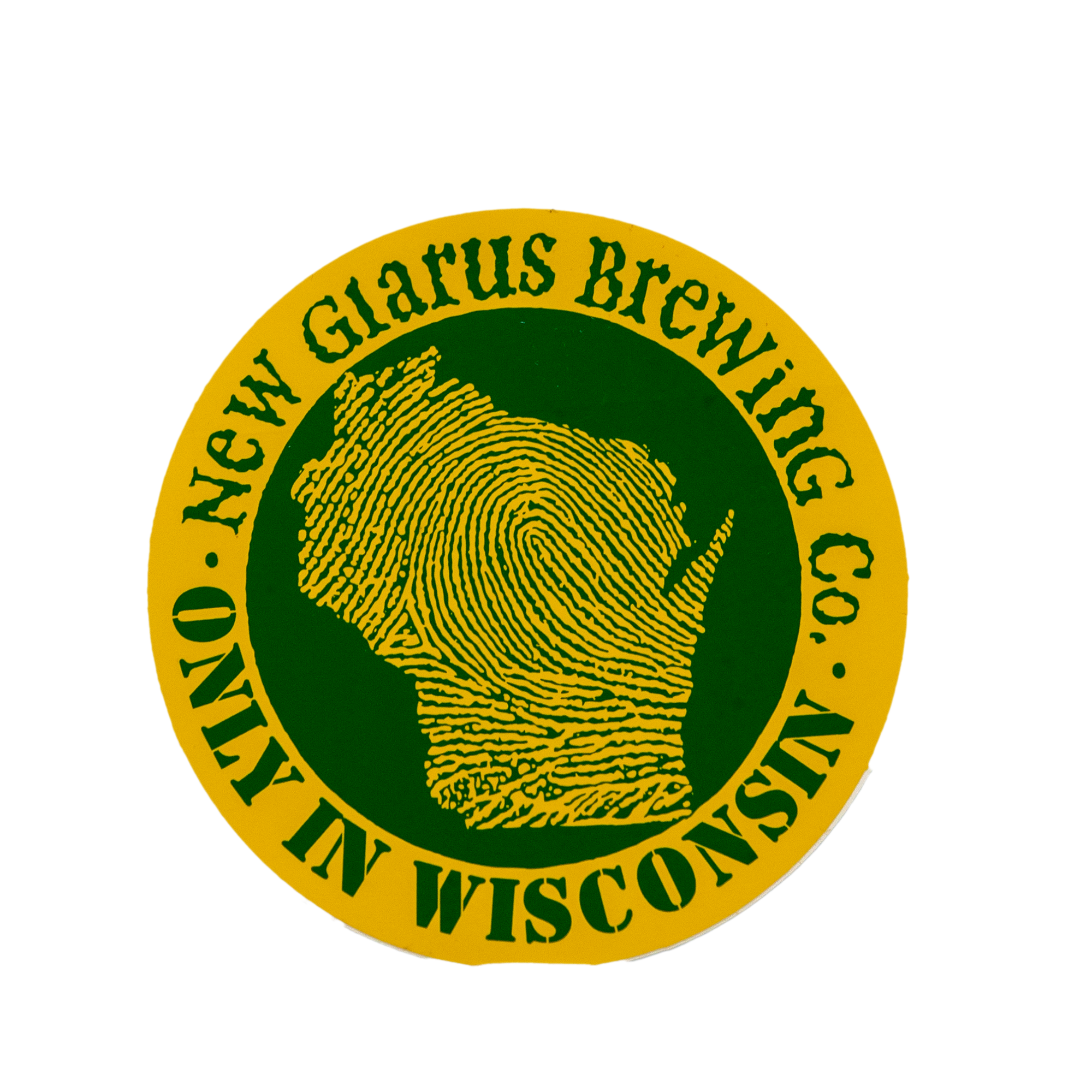 Circle sticker in bright yellow with New Glarus Brewing Co. Only In Wisconsin surrounding the state of Wisconsin in green.