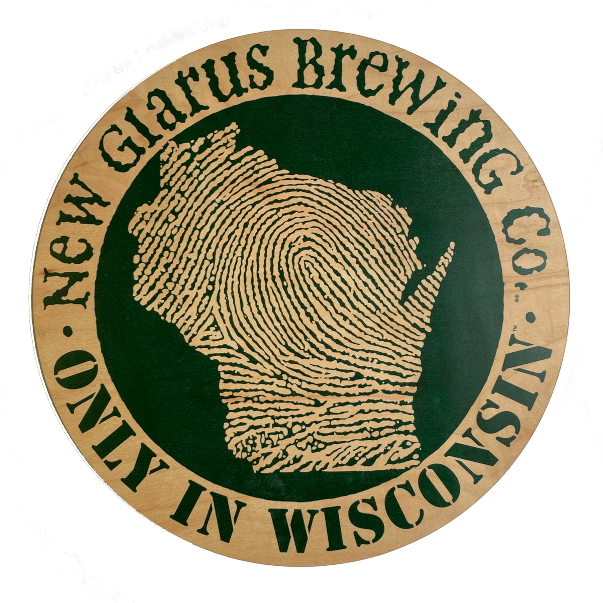 Round wooden sign with New Glarus Brewing Co. Only in Wisconsin logo on front in green